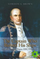 Captain Who Burned His Ships