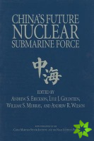 China'S Future Nuclear Submarine Force