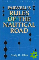 Farwell'S Rules of the Nautical Road