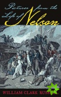 Pictures from the Life of Nelson