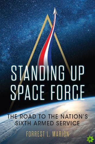 Standing Up Space Force