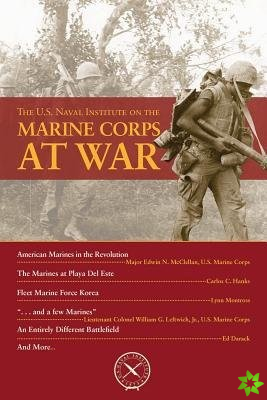 U.S. Naval Institute on the Marine Corps at War