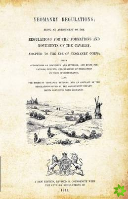 Yeomanry Regulations; 1844