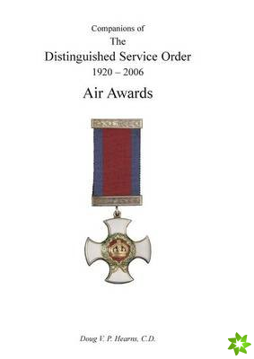 Companions of the Distinguished Service Order 1920-2006