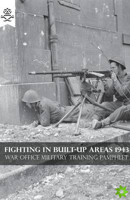 Fighting in Built-Up Areas 1943