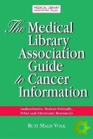 Medical Library Association Guide to Cancer Information