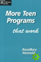 More Teen Programs That Work