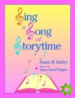 Sing a Song of Storytime