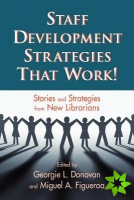 Staff Development Strategies That Work