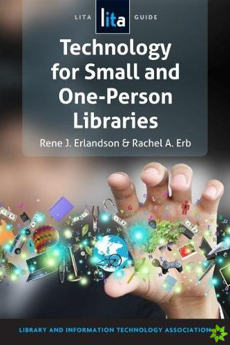 Technology for Small and One-Person Libraries