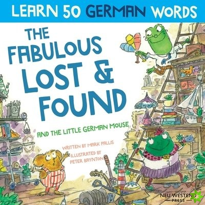 Fabulous Lost & Found and the little German mouse