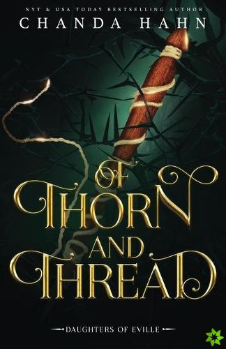 Of Thorn and Thread