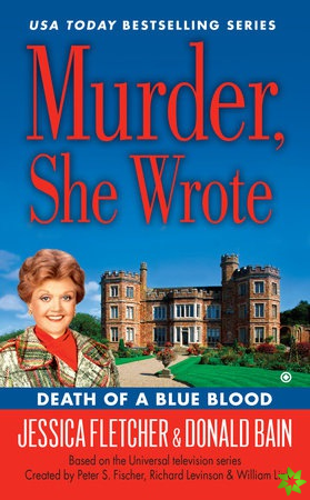Murder, She Wrote: Death Of A Blue Blood