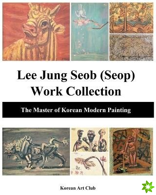 Lee Jung Seob (Seop) Work Collection