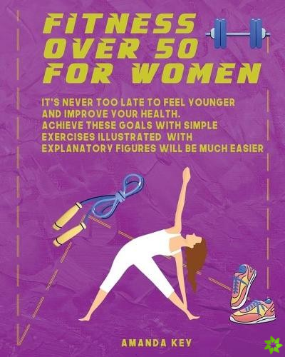 Fitness Over 50 For Women