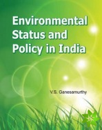 Environmental Status & Policy in India