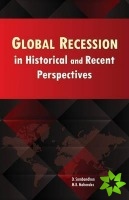 Global Recession in Historical & Recent Perspectives