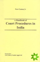 Handbook of Court Procedures in India