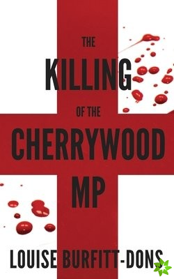 Killing of the Cherrywood MP