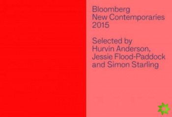 Bloomberg New Contemporaries 2015