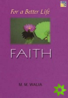 For A Better Life -- Faith