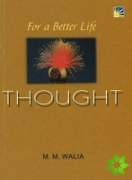 For A Better Life -- Thought