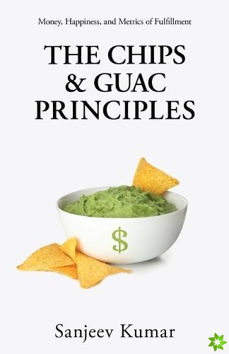 Chips and Guac Principle
