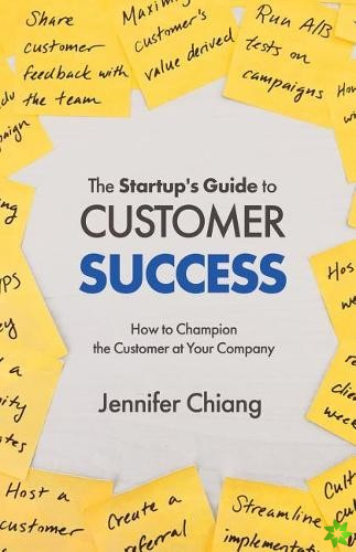 Startup's Guide to Customer Success