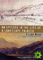 Episode in the Life of a Landscape Painter
