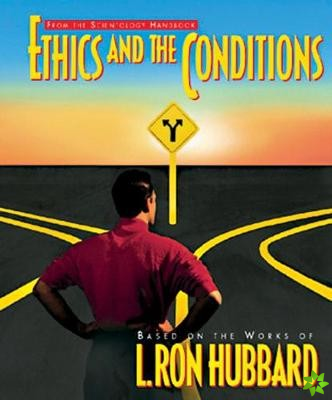 Ethics and Conditions
