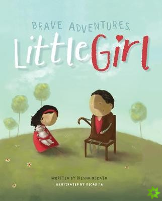 Brave Adventures, Little Girl