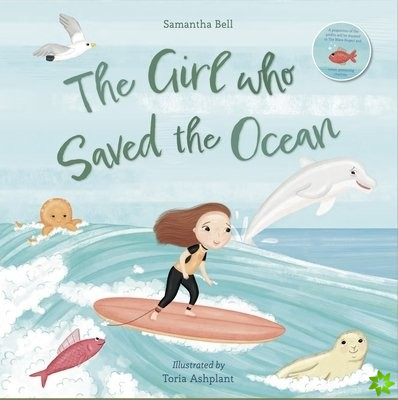 Girl who Saved the Ocean