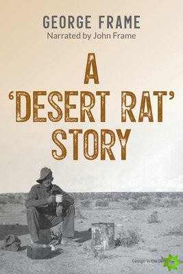 'Desert Rat' Story