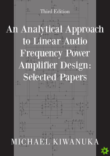 Analytical Approach to Linear Audio Frequency Power Amplifier Design