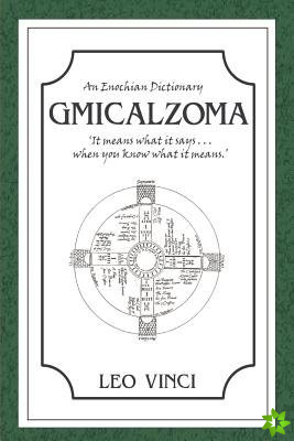 Enochian Dictionary - Gmicalzoma