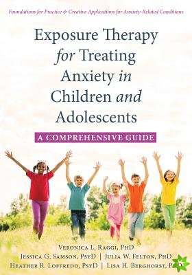 Exposure Therapy for Treating Anxiety in Children and Adolescents