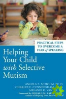 Helping Your Child With Selective Mutism