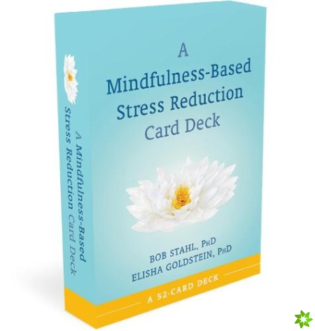 Mindfulness-Based Stress Reduction Card Deck