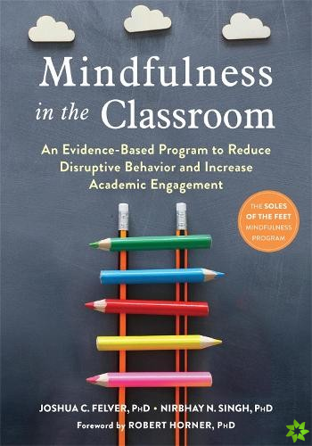 Mindfulness in the Classroom