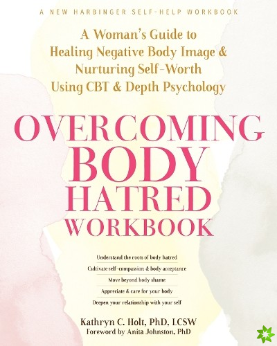 Overcoming Body Hatred Workbook