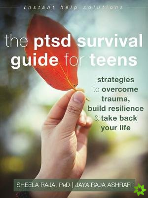 PTSD Survival Guide for Teens