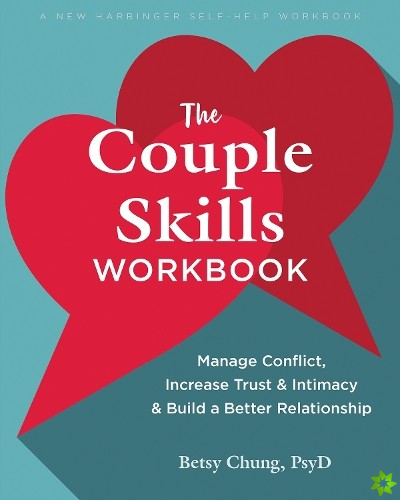 The Couple Skills Workbook