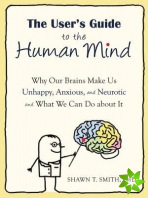 User's Guide to the Human Mind