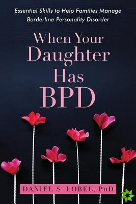 When Your Daughter Has BPD