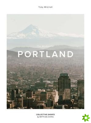 Weekender Portland