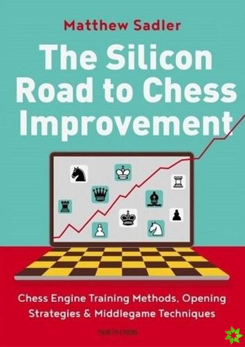 Silicon Road To Chess Improvement