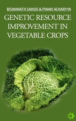 Genetics Resource Improvement In Vegetable Crops