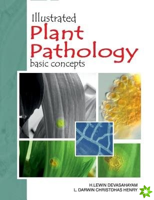 Illustrated Plant Pathology