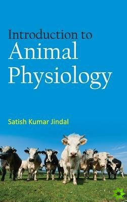 Introduction To Animal Physiology