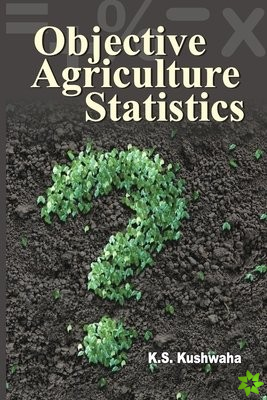 Objective Agriculture Statistics